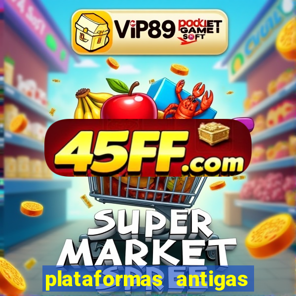 plataformas antigas slots 2023